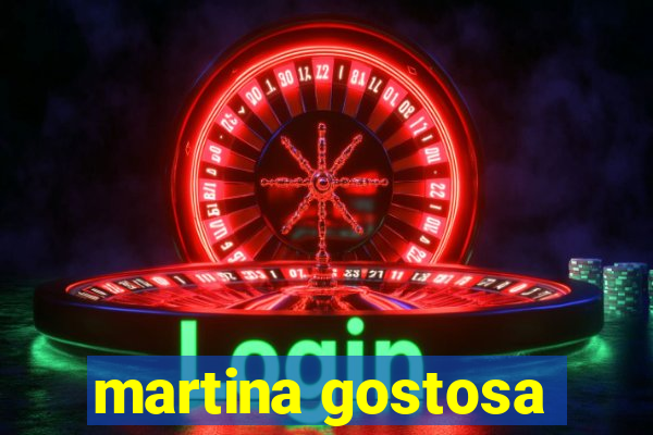 martina gostosa